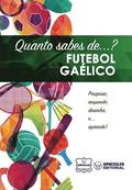 Quanto sabes de... Futebol Galico