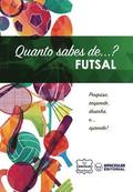 Quanto sabes de... Futsal
