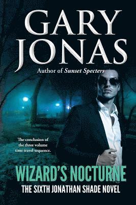 Gary Jonas - Wizard's Nocturne, Häftad. Tillgänglighet: Lägg i varukorg