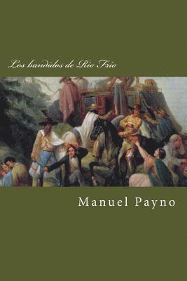 Manuel Payno - Los bandidos de Rio Frio, Häftad. Tillgänglighet: Lägg i varukorg