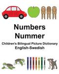 English-Swedish Numbers/Nummer Children's Bilingual Picture Dictionary