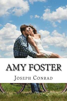 Joseph Conrad, Edward Quilarque - Amy Foster, Häftad