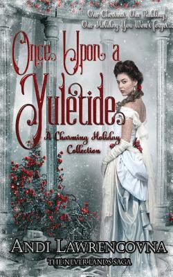 Andi Lawrencovna - Once Upon a Yuletide: A Charming Holiday Collection, Häftad. Tillgänglighet: Lägg i varukorg