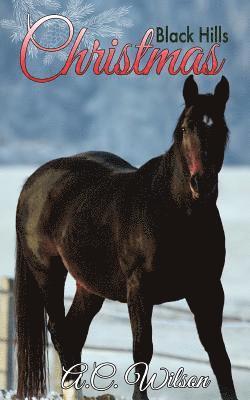 A. C. Wilson - Black Hills Christmas, Häftad