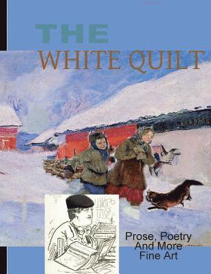 Contributors - The White Quilt, Häftad. Tillgänglighet: Lägg i varukorg