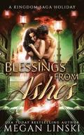 Blessings from Ashes: A Kingdom Saga Holiday