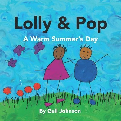 Gail Johnson - Lolly and Pop, Häftad. Tillgänglighet: Lägg i varukorg