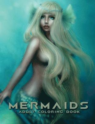 Coloring Books - Mermaids: Adult Coloring Book: Large, Stress Relieving, Relaxing Mermaids Coloring Book for Adults, Grown Ups, Men & Women. 30+, Häftad. Tillgänglighet: Lägg i varukorg