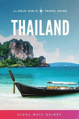 Alexa West - Thailand, Häftad. Tillgänglighet: Tillfälligt slut