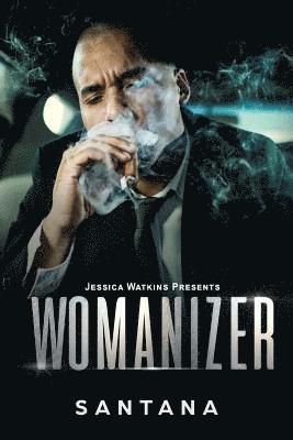 Santana - Womanizer, Häftad