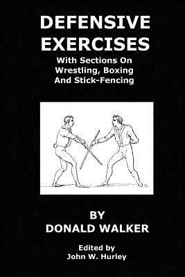 Donald Walker, John W. Hurley - Defense Exercises, Häftad