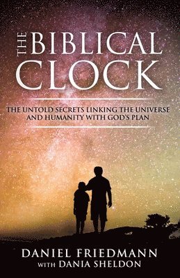Dania Sheldon, Daniel Friedmann - Biblical Clock, Häftad. Tillgänglighet: Lägg i varukorg