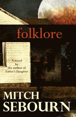 Mitch Sebourn - Folklore, Häftad. Tillgänglighet: Lägg i varukorg