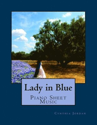 Cynthia Jordan - Lady in Blue: Piano Sheet Music, Häftad