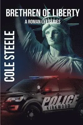 Cole Steele - Brethren of Liberty, Häftad. Tillgänglighet: Lägg i varukorg