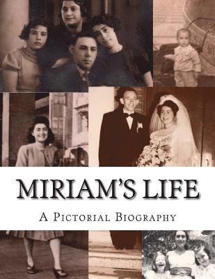 Leora N. Rosen - Miriam's Life: A Pictorial Biography, Häftad. Tillgänglighet: Lägg i varukorg