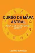 Curso de Mapa Astral: Fa�a o seu e de quem quiser!