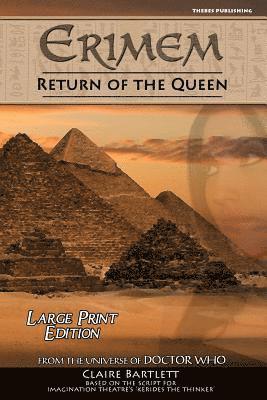 Claire Bartlett - Erimem - Return of the Queen: Large Print Edition, Häftad