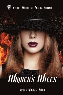 Michele Slung - Women's Wiles, Häftad. Tillgänglighet: Lägg i varukorg