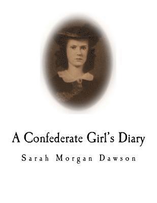 Sarah Morgan Dawson - A Confederate Girl's Diary, Häftad. Tillgänglighet: Lägg i varukorg
