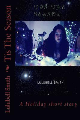 William Phillip Smith - Tis The Season, Häftad. Tillgänglighet: Lägg i varukorg