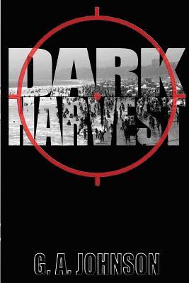 G. a. Johnson - Dark Harvest, Häftad. Tillgänglighet: Lägg i varukorg