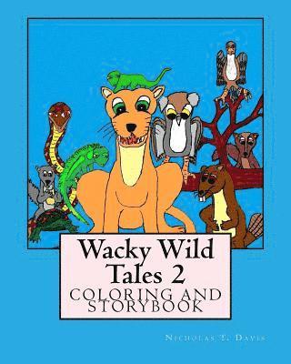 Nicholas T. Davis - Wacky Wild Tales 2, Häftad. Tillgänglighet: Lägg i varukorg