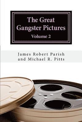 Michael R. Pitts, James Robert Parish - The Great Gangster Pictures: Volume 2, Häftad. Tillgänglighet: Lägg i varukorg