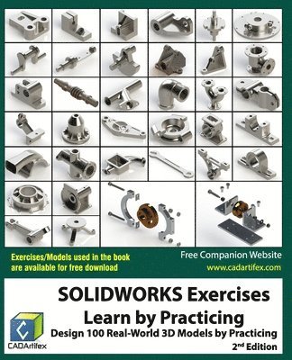 Cadartifex - SOLIDWORKS Exercises - Learn by Practicing, Häftad. Tillgänglighet: Lägg i varukorg