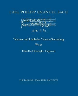 Carl Philipp Emanuel Bach, Christopher Hogwood - "Kenner und Liebhaber" Zweite Sammlung, Häftad. Tillgänglighet: Lägg i varukorg