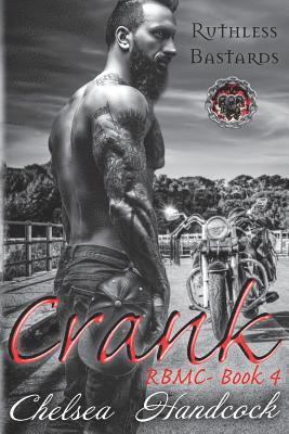 Chelsea Handcock - Crank: Ruthless Bastards, Häftad. Tillgänglighet: Lägg i varukorg