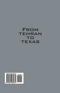 From Tehran to Texas: Adventures of an Immigrant Girl...