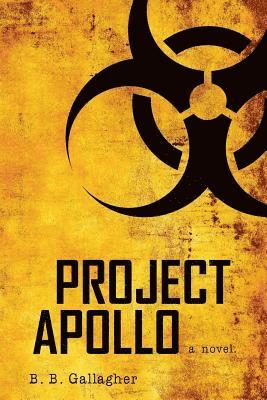 B. B. Gallagher - Project Apollo, Häftad. Tillgänglighet: Lägg i varukorg