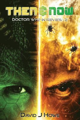 David J. Howe - Then and Now 2: Doctor Who in Review, Häftad