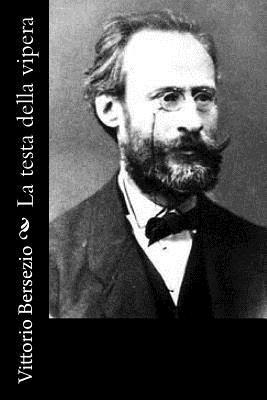 Vittorio Bersezio - La testa della vipera, Häftad. Tillgänglighet: Lägg i varukorg