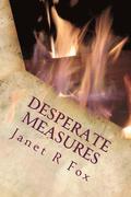 Desperate Measures: Book Three in the Desperate Horse Wives Trilogy