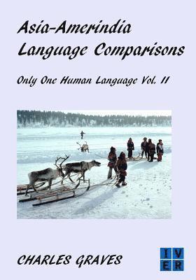 Charles Graves - Asia and Amerindia Language Comparisons, Häftad. Tillgänglighet: Lägg i varukorg