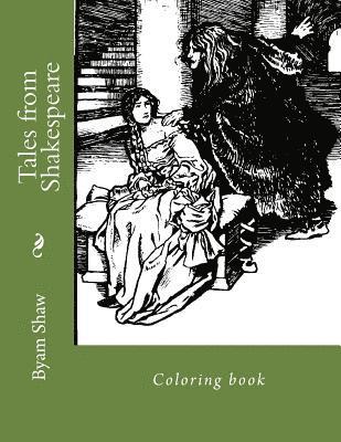 Byam Shaw, Monica Guido - Tales from Shakespeare: Coloring book, Häftad