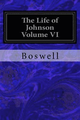 Boswell, Birkbeck Hill - The Life of Johnson Volume VI, Häftad