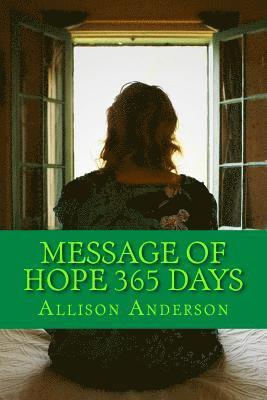Allison Anderson - Message Of Hope 365 days, Häftad. Tillgänglighet: Lägg i varukorg