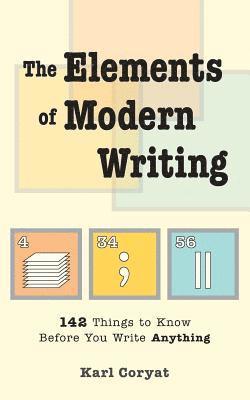 Karl Coryat - The Elements of Modern Writing, Häftad. Tillgänglighet: Lägg i varukorg