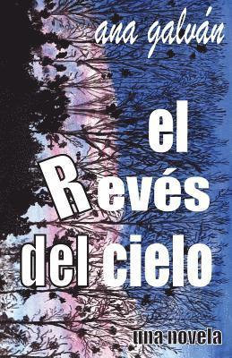 Ana Galvan - El Reves del Cielo, Häftad. Tillgänglighet: Lägg i varukorg