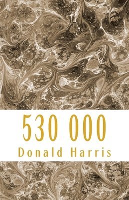Donald Harris - 530 000, Häftad