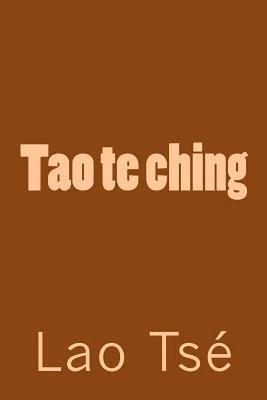 Lao Tse - Tao te ching, Häftad. Tillgänglighet: Lägg i varukorg