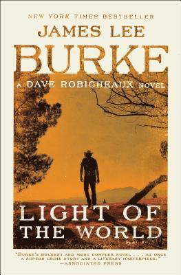 James Lee Burke - Light of the World, Häftad