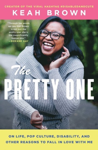 Keah Brown - Pretty One, E-bok
