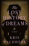 Lost History Of Dreams