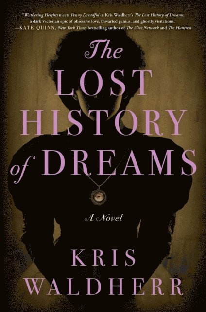Kris Waldherr - Lost History of Dreams, E-bok