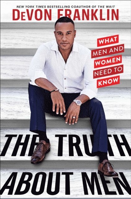 DeVon Franklin - Truth About Men, E-bok