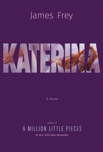 James Frey - Katerina, E-bok